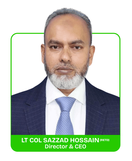 LT COL SAZZAD HOSSAIN (Retd)